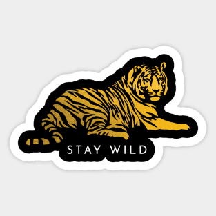 stay wild Sticker